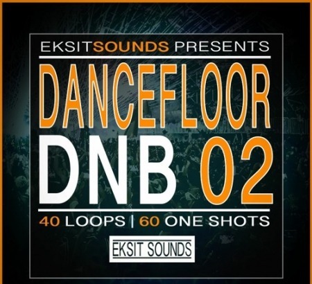 Eksit Sounds Dancefloor DnB Vol.02 WAV